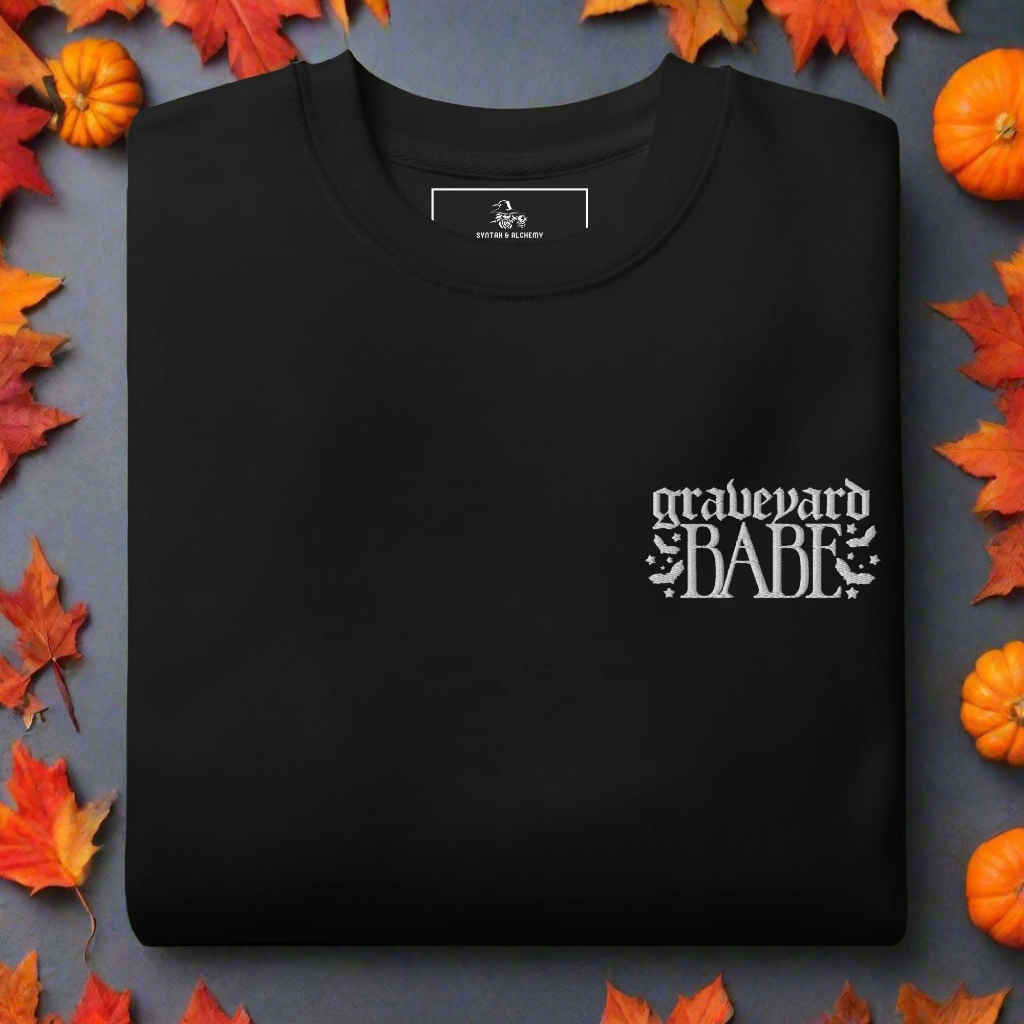 Graveyard Babe | Soft-Wash Sweatshirt | Embroidered | White Lettering - Syntax & Alchemy