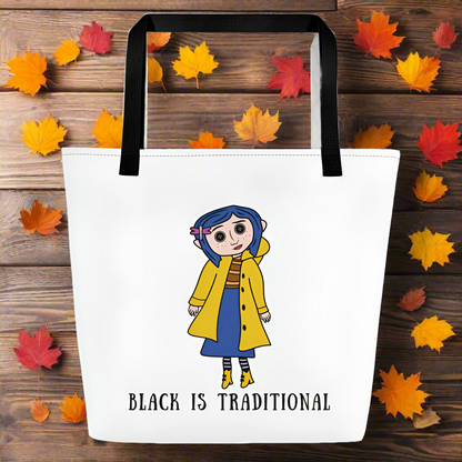 Black Is Traditional | Large Tote Bag Tote Bags Syntax & Alchemy Default Title  