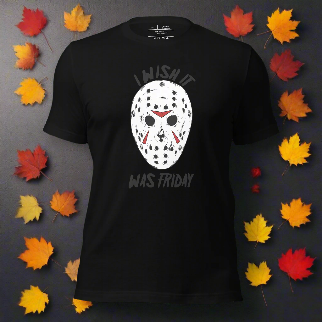 Wish It Was Friday 13th | Airlume Cotton T-Shirt - Syntax & Alchemy