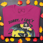 Sorry, I Can't | Airlume Cotton T-Shirt Women's T-Shirt Syntax & Alchemy Berry S 